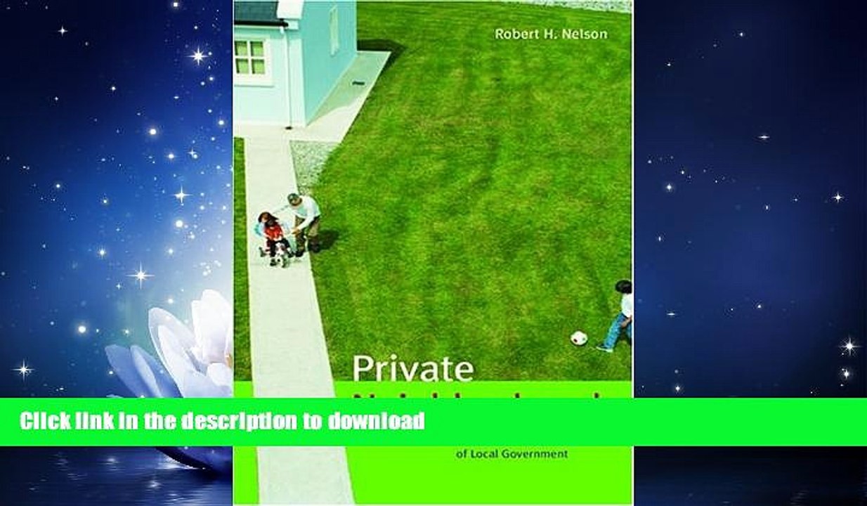 GET PDF  Private Neighborhoods and the Transformation of Local Government (Urban Institute Press)
