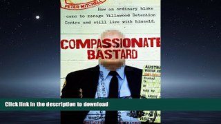 READ PDF Compassionate Bastard READ EBOOK