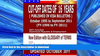 READ ONLINE CUT-OFF DATES OF 16 YEARS ( PUBLISHED IN VISA BULLETINS ) October 1995   to