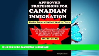 EBOOK ONLINE Approved Professions for Canadian Immigration Vol. 2 ( J to W) Under Federal Skilled