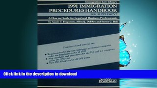 PDF ONLINE 1991 Immigration Procedures Handbook: 1991 Supplement, a How to Guide for Legal and