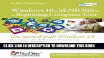 [PDF] Windows 10 for Seniors for the Beginning Computer User: Get Started with Windows 10 Popular