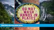 Must Have PDF  Do Not Wash Hands In Plates: Elephant Frenzy, Parathas, Temples, Palaces, Monkeys,