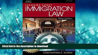 FAVORIT BOOK Learning About Immigration Law READ EBOOK