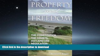 FAVORIT BOOK Property and Freedom : The Constitution, the Courts, and Land-Use Regulation
