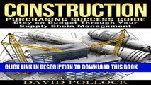 [PDF] Construction: Purchasing Success Guide, Stay on Budget Through Your Supply Chain Management