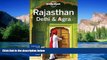 Big Deals  Lonely Planet Rajasthan, Delhi   Agra (Travel Guide)  Full Read Best Seller