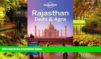Big Deals  Lonely Planet Rajasthan, Delhi   Agra (Travel Guide)  Best Seller Books Best Seller