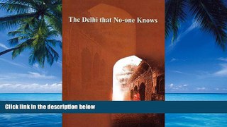Big Deals  The Delhi That No-one Knows  Best Seller Books Most Wanted
