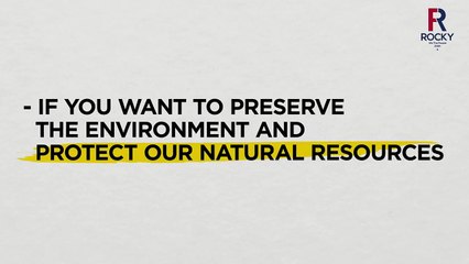 We Need to Protect our Natural Resources