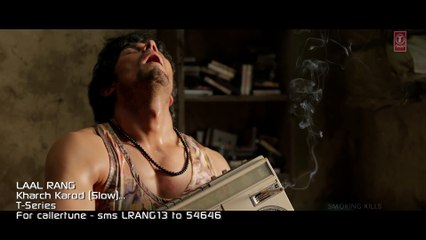 KHARCH KAROD (SLOW) Video Song ¦ LAAL RANG ¦ Randeep Hooda ¦ T-Series