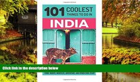 Big Deals  India: India Travel Guide: 101 Coolest Things to Do in India (Rajasthan, Goa, New