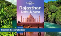 Big Deals  Lonely Planet Rajasthan, Delhi   Agra (Travel Guide)  Best Seller Books Best Seller