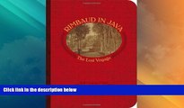 Big Deals  Rimbaud in Java: The Lost Voyage  Best Seller Books Best Seller