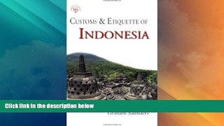 Big Deals  Customs   Etiquette of Indonesia (Simple Guides Customs and Etiquette)  Full Read Most