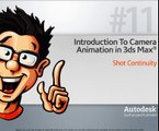 Shot Continuity - Camera Animation in 3ds Max