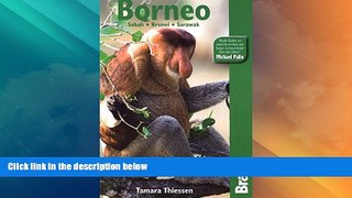Big Deals  Borneo (Bradt Travel Guide) by Tamara Thiessen (2009-03-17)  Best Seller Books Best