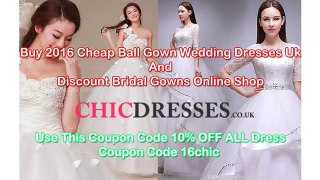 Buy 2016 Cheap Ball gown wedding dresses uk