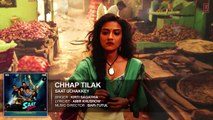 Chhap Tilak Full Audio Song - SAAT UCHAKKEY -Manoj Bajpayee, Anupam Kher, Kay Kay Menon&Aditi Sharma