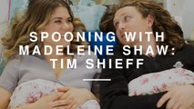 Spooning with Madeleine Shaw: Tim Shieff | Wild Dish