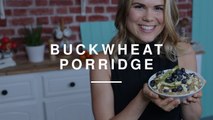 Breakfast Buckwheat Porridge | Madeleine Shaw | Wild Dish
