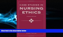 FULL ONLINE  Case Studies In Nursing Ethics (Fry, Case Studies in Nursing Ethics)