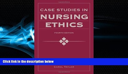 FULL ONLINE  Case Studies In Nursing Ethics (Fry, Case Studies in Nursing Ethics)