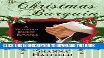 [PDF] The Christmas Bargain: (A Sweet Victorian Holiday Romance) (Hardman Holidays Book 1) Popular