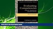 FAVORITE BOOK  Evaluating Competencies: Forensic Assessments and Instruments (Perspectives in