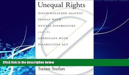read here  Unequal Rights: Discrimination Against People with Mental Disabilities and the