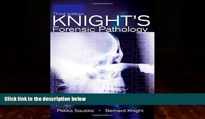 different   Knight s Forensic Pathology, 3Ed (Saukko, Knight s Forensic Pathology)