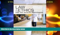 read here  Law   Ethics for the Health Professions by Judson, Karen, Harrison, Carlene 6th