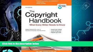 GET PDF  Copyright Handbook, The: What Every Writer Needs to Know