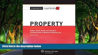 READ NOW  Casenote Legal Briefs: Property Keyed to Rabin, Kwall, Kwall   Arnold, 6th Edition