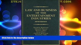 FAVORITE BOOK  Law and Business of the Entertainment Industries, 5th Edition (Law   Business of