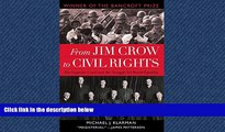 EBOOK ONLINE  From Jim Crow to Civil Rights: The Supreme Court and the Struggle for Racial