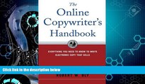 different   The Online Copywriter s Handbook : Everything You Need to Know to Write Electronic