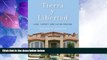 Big Deals  Tierra y Libertad: Land, Liberty, and Latino Housing (Citizenship and Migration in the