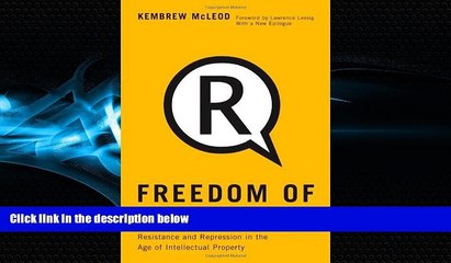 FAVORITE BOOK  Freedom of Expression: Resistance and Repression in the Age of Intellectual Property