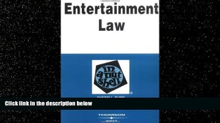 complete  Entertainment Law in a Nutshell (Nutshell Series) (In a Nutshell (West Publishing))