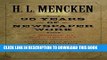 [PDF] Thirty-five Years of Newspaper Work: A Memoir by H. L. Mencken (Maryland Paperback