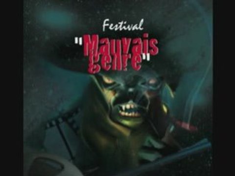 Bande Annonce Festival Mauvais Genre 2007