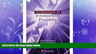 read here  Foundations of Intellectual Property (Foundations of Law Series)