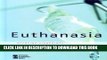 [PDF] Euthanasia (Opposing Viewpoints) Full Colection