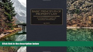 READ NOW  Basic Principles of Property Law: A Comparative Legal and Economic Introduction