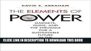 [PDF] The Elements of Power: Gadgets, Guns, and the Struggle for a Sustainable Future in the Rare