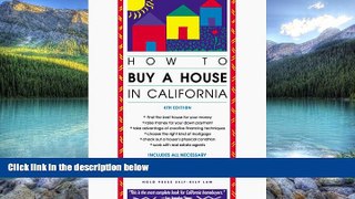 Big Deals  How to Buy a House in California  Full Ebooks Best Seller