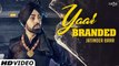 Yaar Branded HD Video Song Jatinder Brar 2016 Veet Baljit Latest Punjabi Songs
