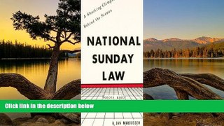 Deals in Books  National Sunday Law  Premium Ebooks Full PDF
