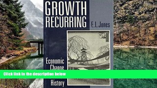 READ NOW  Growth Recurring: Economic Change in World History (Clarendon Paperbacks)  Premium